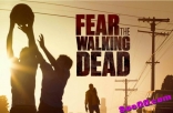 vejt----Fear The Walking Dead----行尸之惧----中英双语高清无删减免费更新中